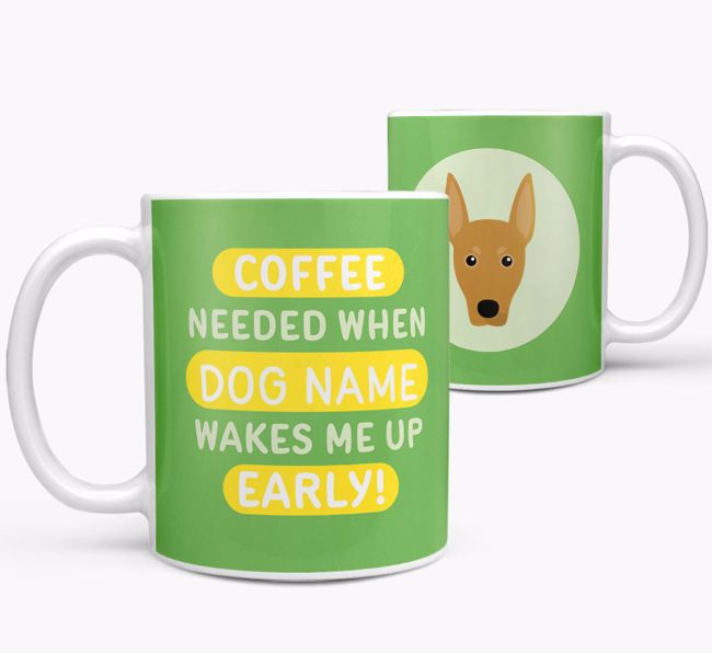 Coffee Needed when...: Mug, Personalised for your {breedFullName}